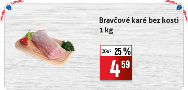 Bravčové karé bez kosti 
 1 kg